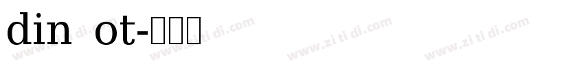 din ot字体转换